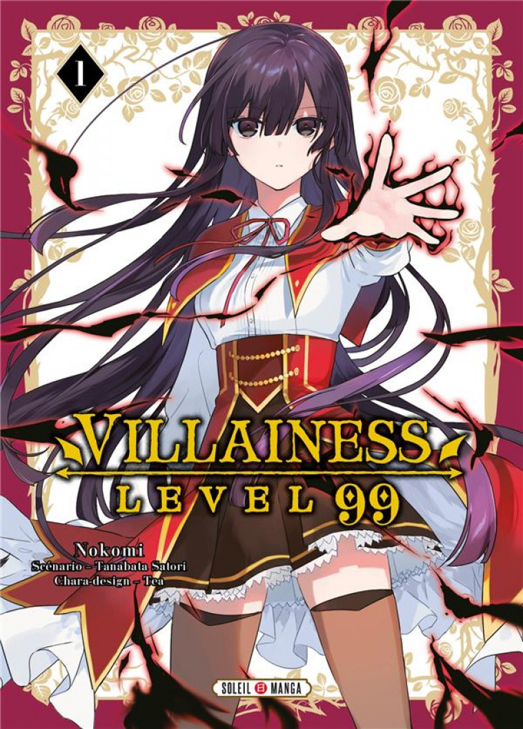 VILLAINESS LEVEL 99 T01 - TANABATA/NOKOMI/TEA - Soleil Productions