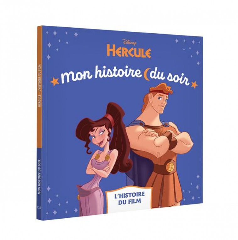 HERCULE - MON HISTOIRE DU SOIR - L-HISTOIRE DU FILM - DISNEY - XXX - HACHETTE