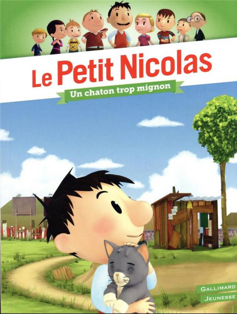 LE PETIT NICOLAS - UN CHATON TROP MIGNON - KECIR-LEPETIT E. - GALLIMARD