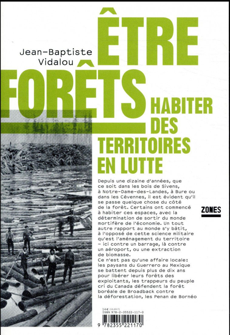 ETRE FORETS - HABITER DES TERRITOIRES EN LUTTE - VIDALOU J-B. - Zones