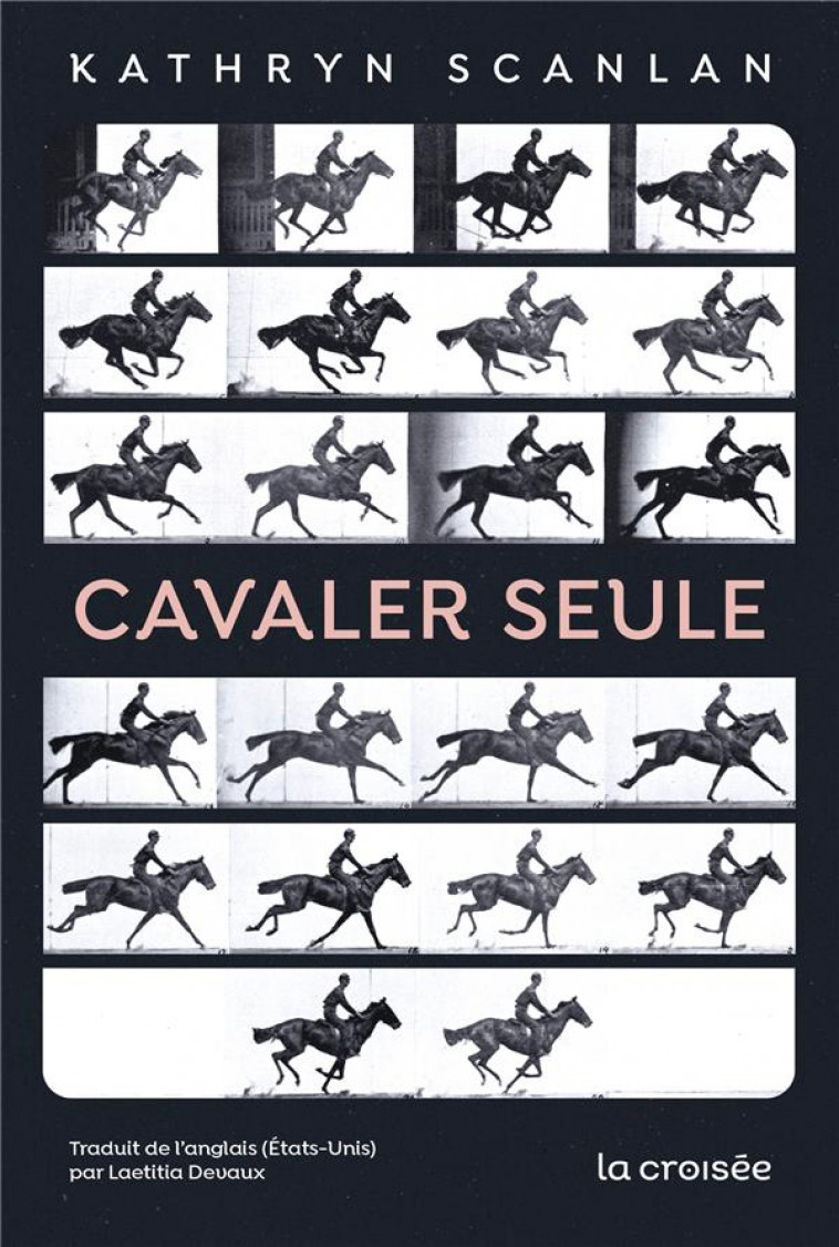 CAVALER SEULE - ONE SHOT - CAVALER SEULE - SCANLAN KATHRYN - DELCOURT