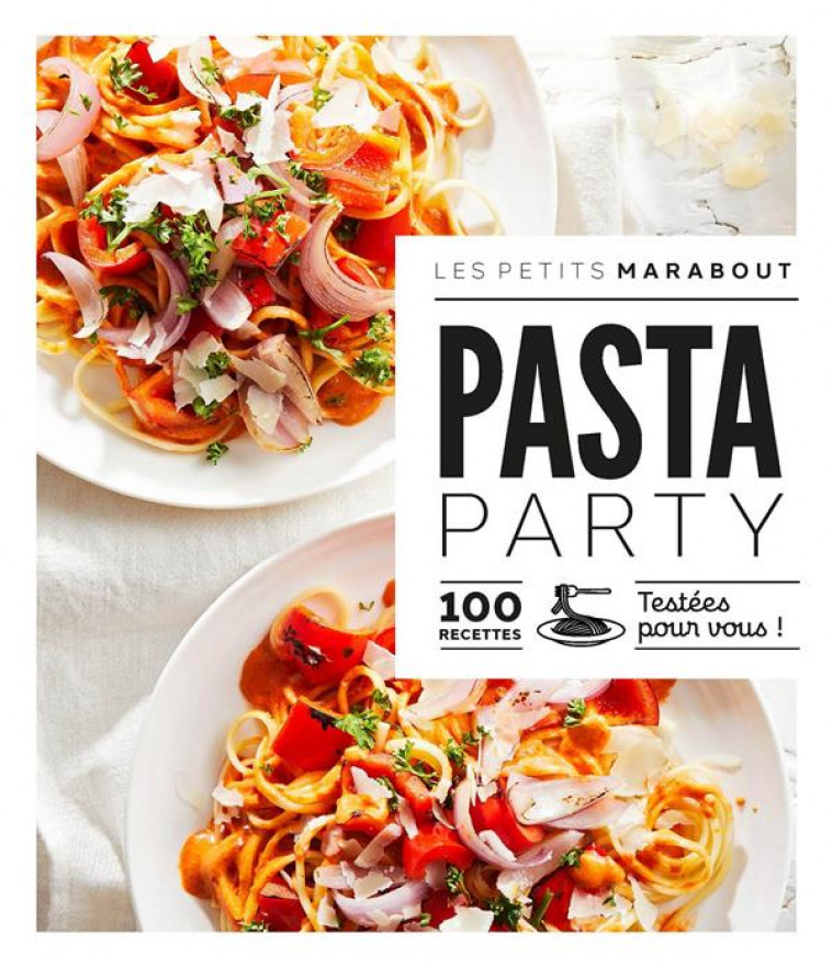 LES PETITS MARABOUT - PASTA PARTY - COLLECTIF - MARABOUT