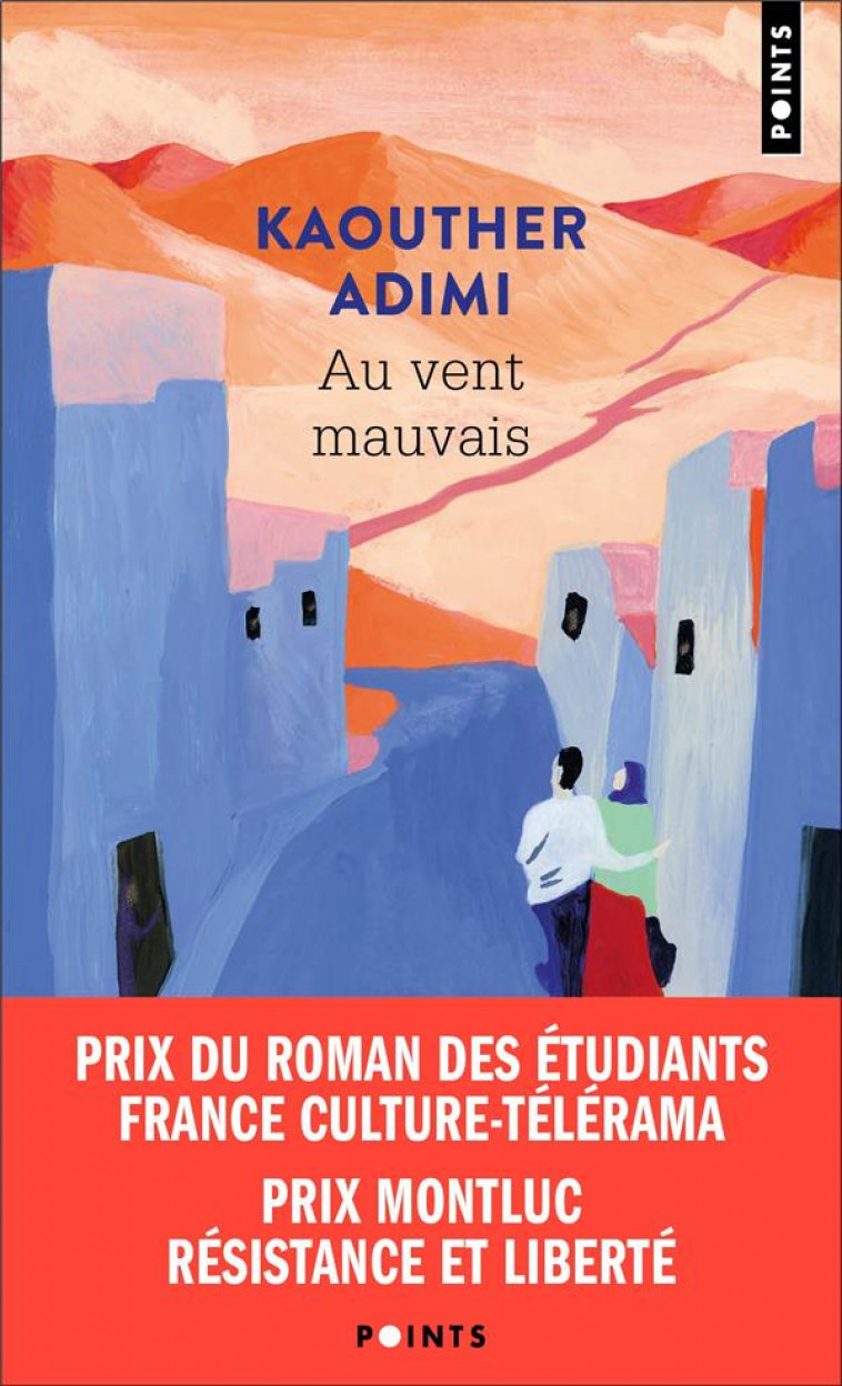 AU VENT MAUVAIS - ADIMI KAOUTHER - POINTS