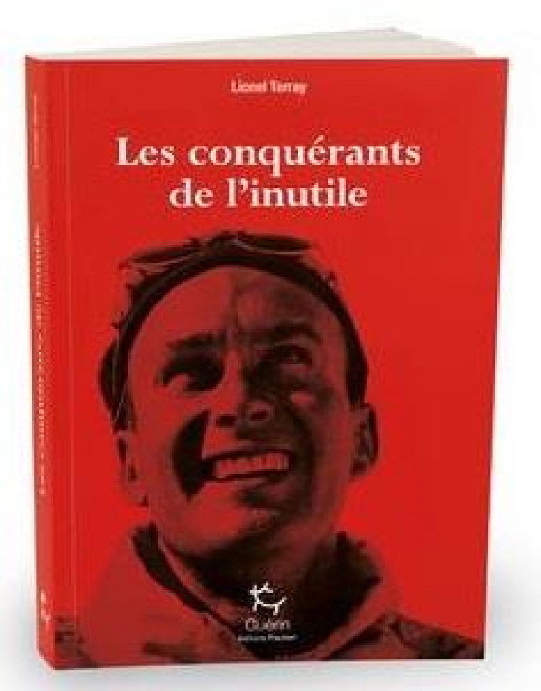 LES CONQUERANTS DE L'INUTILE - TERRAY, LIONEL - Paulsen