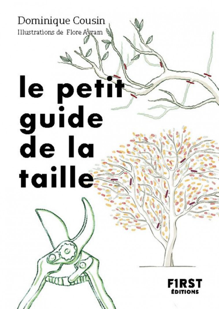 LE PETIT GUIDE DE LA TAILLE - COUSIN/AVRAM - FIRST