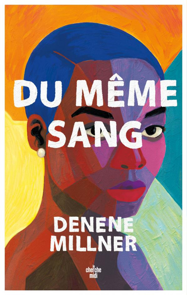 DU MEME SANG - MILLNER DENENE - LE CHERCHE MIDI