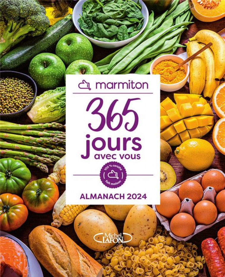 L-ALMANACH MARMITON 2024 - 365 JOURS AVEC VOUS - MARMITON - MICHEL LAFON