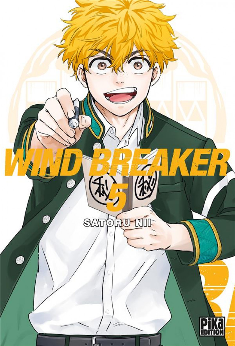 WIND BREAKER T05 - SATORU NII - PIKA