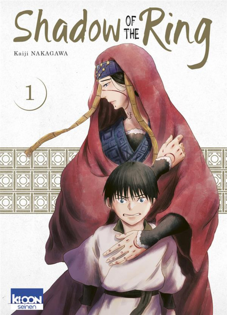 SHADOW OF THE RING T01 - NAKAGAWA KAIJI - KI-OON