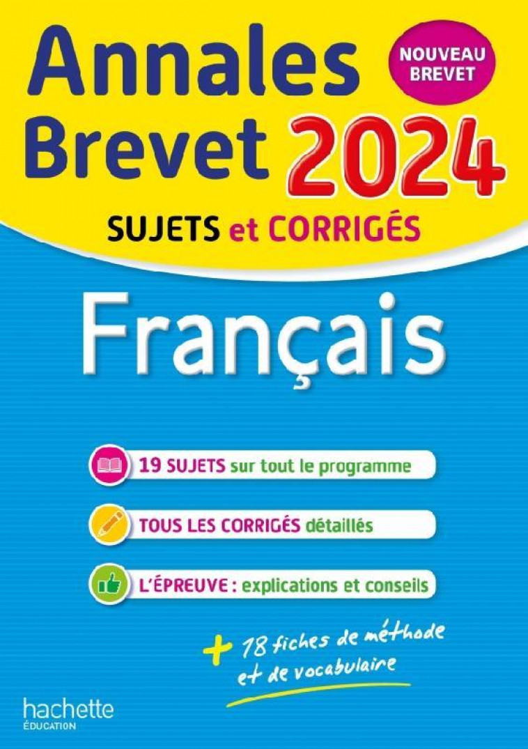 ANNALES BREVET 2024 - FRANCAIS - REAUTE/LASKAR - HACHETTE