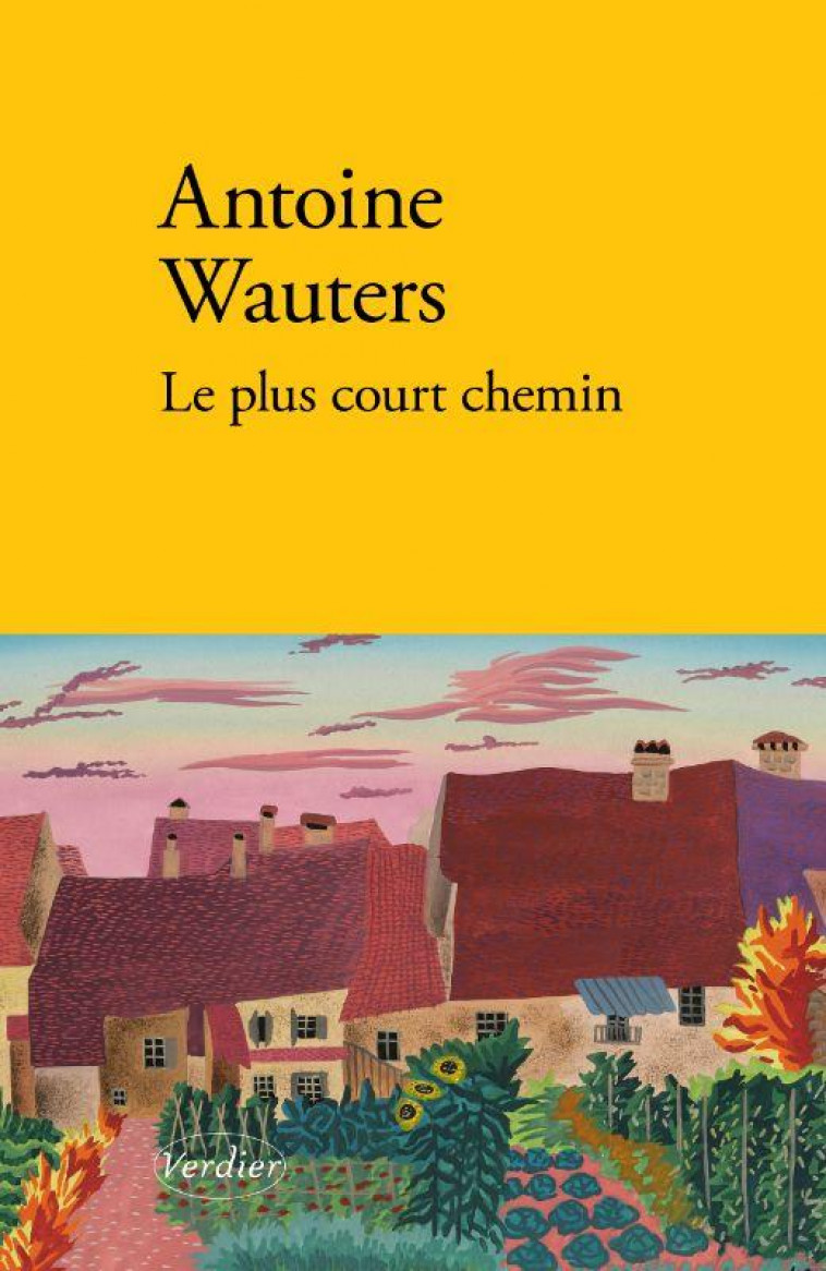 LE PLUS COURT CHEMIN - WAUTERS ANTOINE - VERDIER