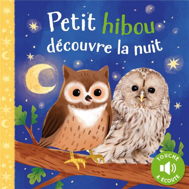 PETIT HIBOU DECOUVRE LA NUIT - XXX - 1 2 3 SOLEIL