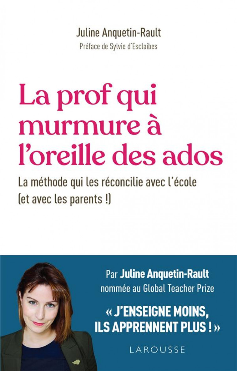 LA PROF QUI MURMURE A L-OREILLE DES ADOS - ANQUETIN RAULT - LAROUSSE