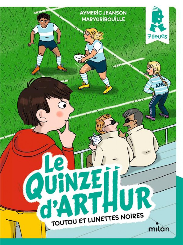 LE QUINZE D-ARTHUR, TOME 01 - TOUTOU ET LUNETTES NOIRES - JEANSON - MILAN