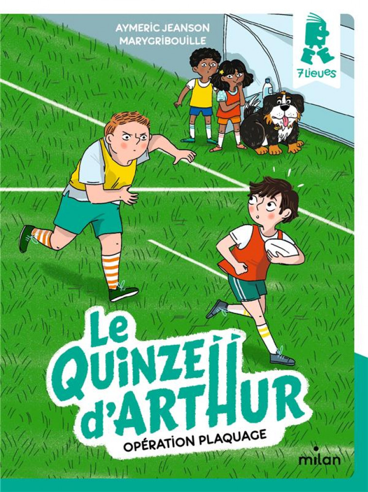 LE QUINZE D-ARTHUR, TOME 02 - OPERATION PLAQUAGE - JEANSON - MILAN