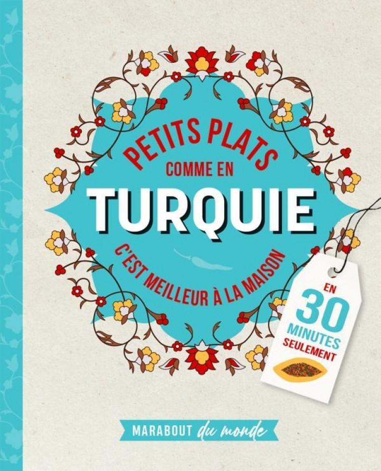 PETITS PLATS COMME EN TURQUIE - LARMOYER-P - MARABOUT