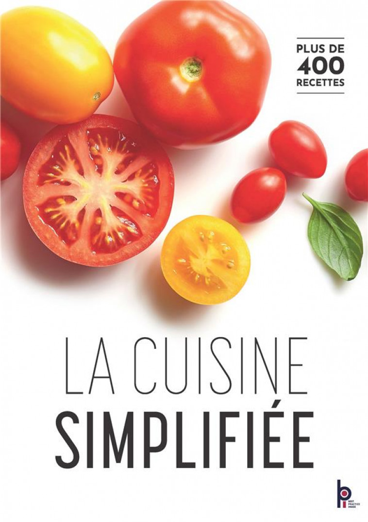 LA CUISINE SIMPLIFIEE - CHARLES GILLES - BPI