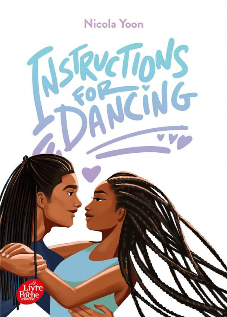 INSTRUCTIONS FOR DANCING - YOON NICOLA - HACHETTE