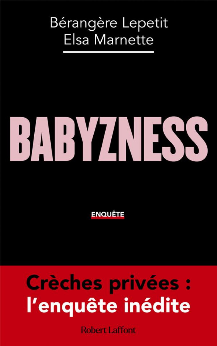 BABYZNESS - LEPETIT/MARNETTE - ROBERT LAFFONT