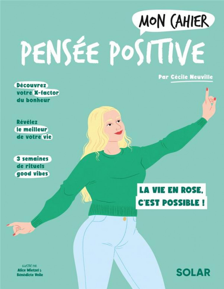 MON CAHIER PENSEE POSITIVE NED - NEUVILLE/WIETZEL - SOLAR