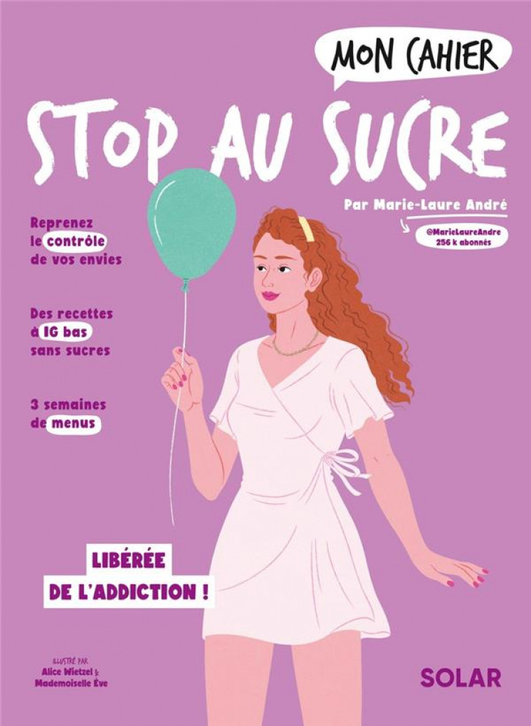 MON CAHIER STOP AU SUCRE NED - ANDRE/WIETZEL - SOLAR