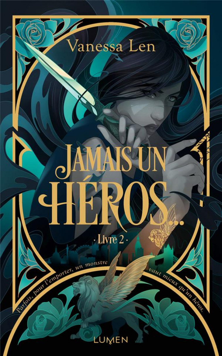 LES MONSTRES - TOME 2 JAMAIS UN HEROS... - LEN VANESSA - LUMEN