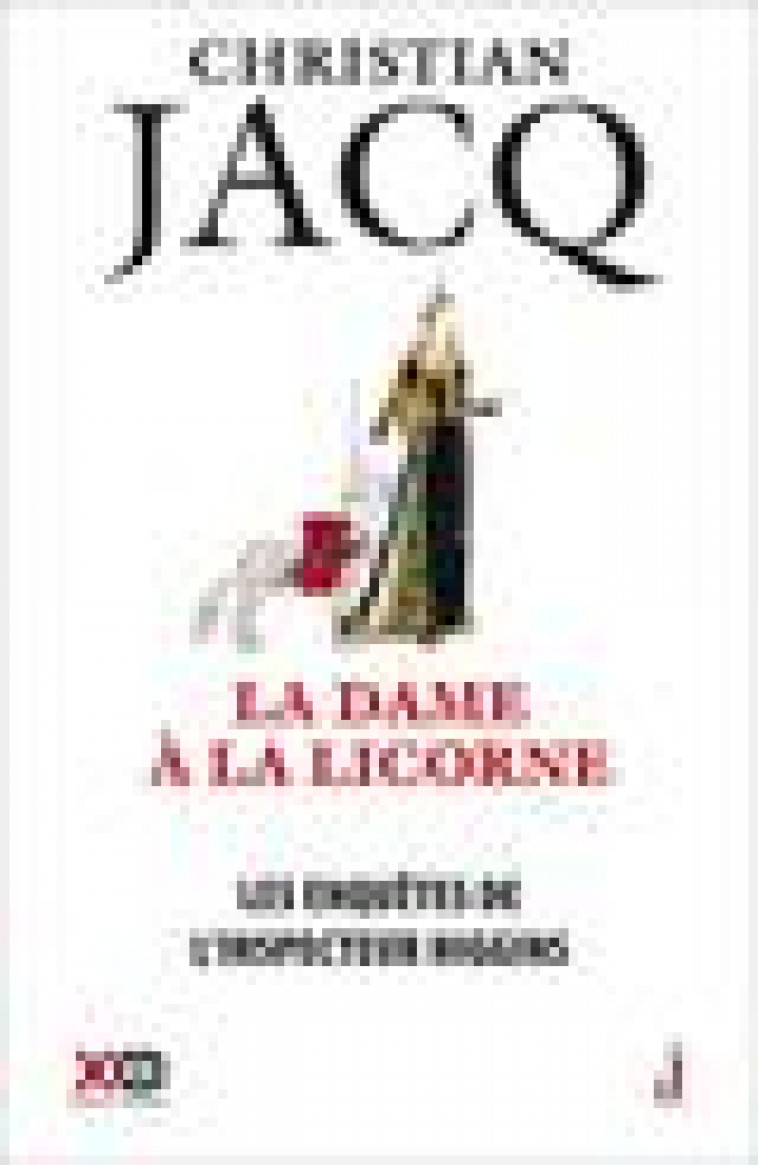 LES ENQUETES DE L-INSPECTEUR HIGGINS - TOME 50 LA DAME A LA LICORNE - JACQ CHRISTIAN - XO