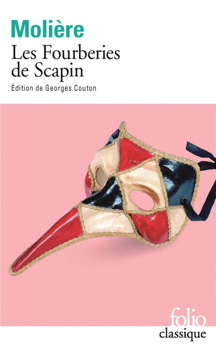 LES FOURBERIES DE SCAPIN - Molière - Gallimard