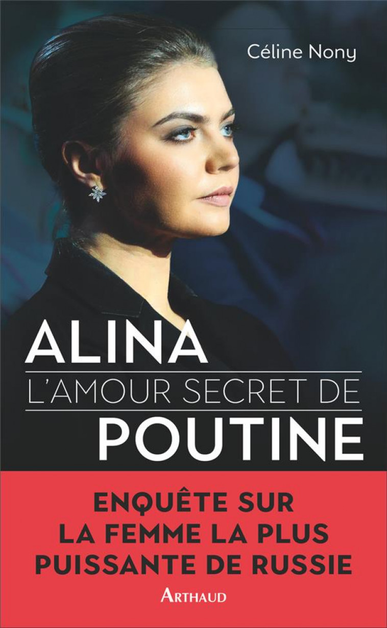 ALINA - L-AMOUR SECRET DE POUTINE - NONY CELINE - FLAMMARION