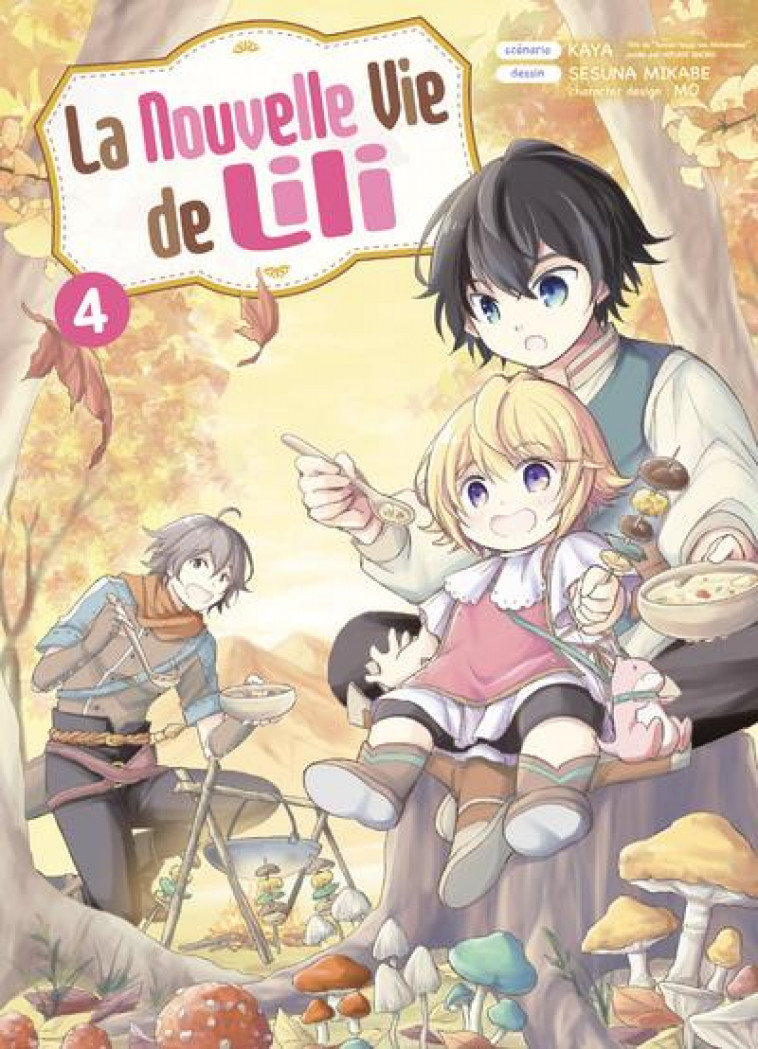 LA NOUVELLE VIE DE LILI T04 - KAYA/MIKABE/MO - KOMIKKU