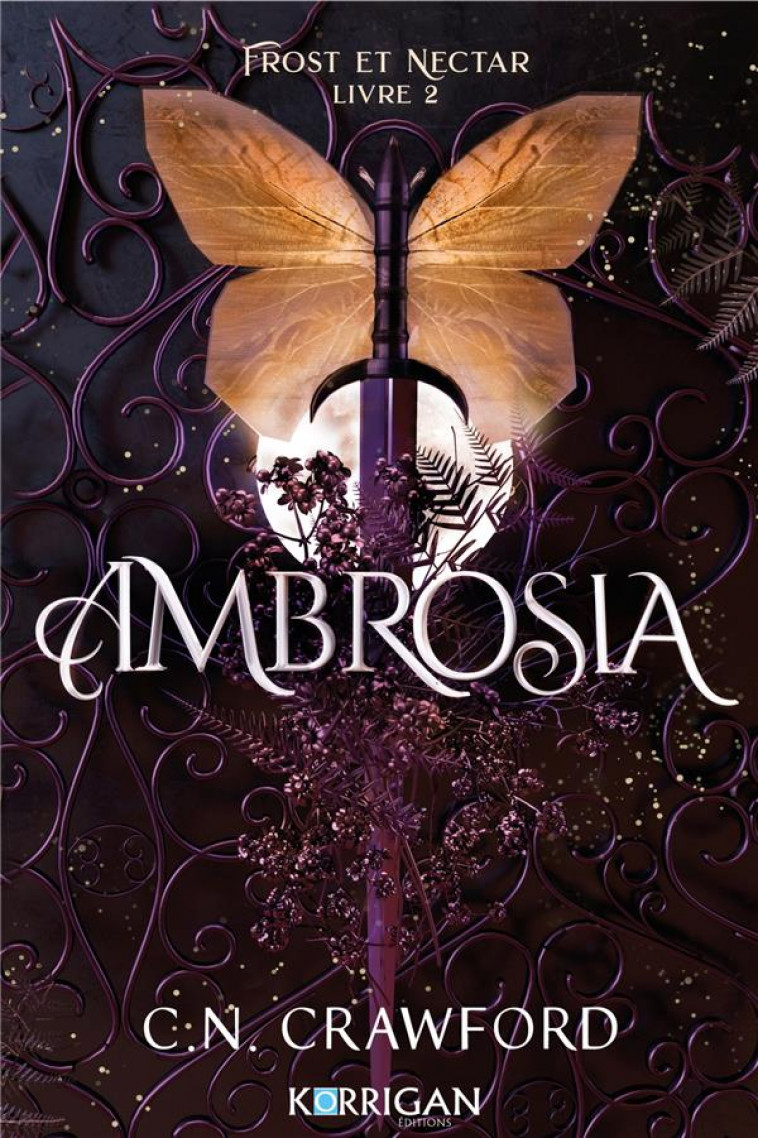 FROST ET NECTAR T2 - AMBROSIA - CRAWFORD C.N. - KAMONDO BOOKS