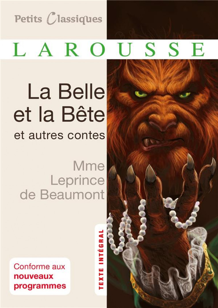 LA BELLE ET LA BETE ET AUTRES CONTES - LEPRINCE DE BEAUMONT - LAROUSSE