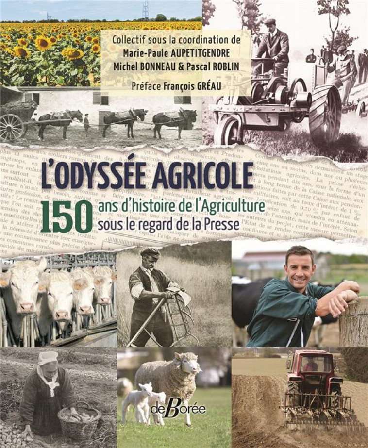 L-ODYSSEE AGRICOLE - ROBLIN/BONNEAU - DE BOREE