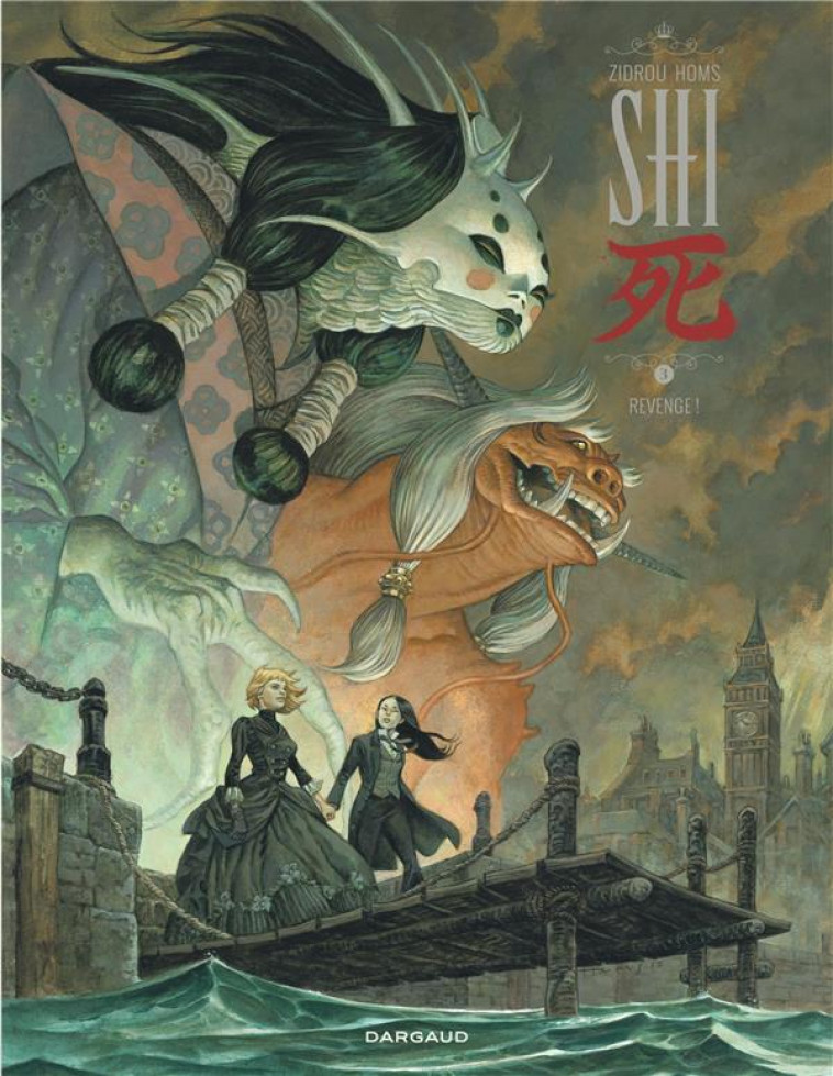 SHI - TOME 3 - REVENGE! - HOMS/ZIDROU - DARGAUD