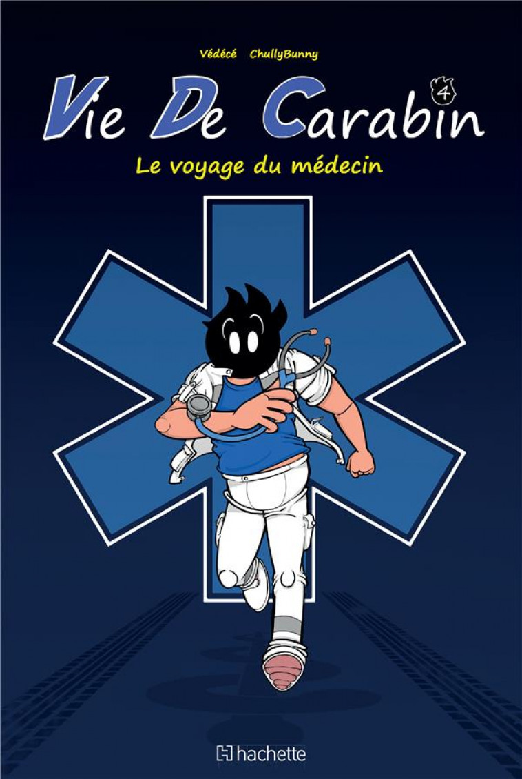 VIE DE CARABIN #4 - VEDECE - HACHETTE