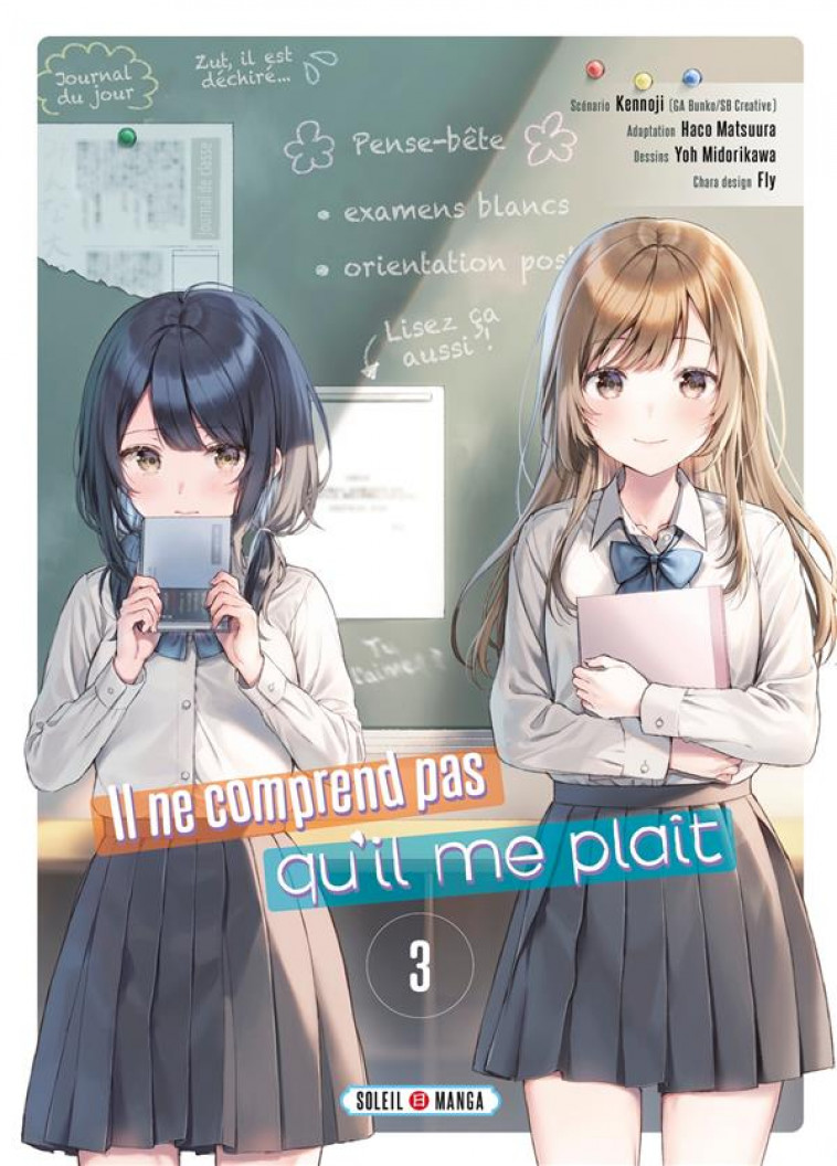 IL NE COMPREND PAS QU-IL ME PLAIT T03 - KENNOJI/FLY - Soleil Productions