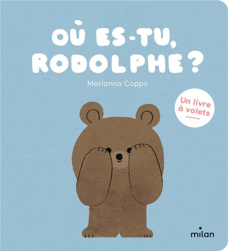 OU ES-TU, RODOLPHE ? - COPPO MARIANNA - MILAN