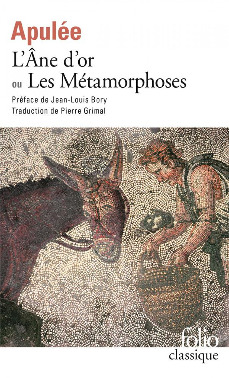 L-ANE D-OR OU LES METAMORPHOSES - APULEE/BORY - GALLIMARD