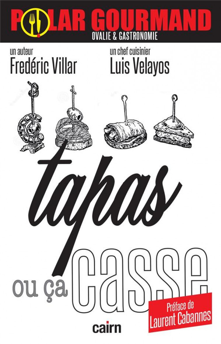 TAPAS OU CA CASSE - VILLAR - CAIRN