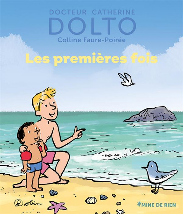 LES PREMIERES FOIS - FAURE-POIREE/DOLTO - GALLIMARD