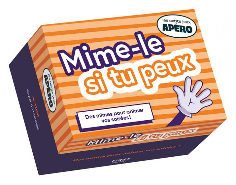 PETIT APERO - MIME-LE SI TU PEUX, 4E ED - BOYER LAURE - NC