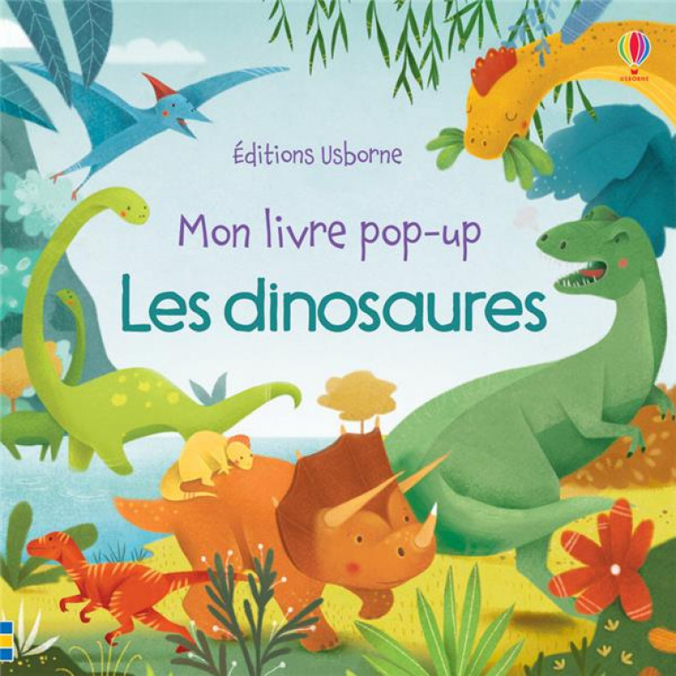 LES DINOSAURES - MON LIVRE POP-UP - WATT/PSACHAROPULO - Usborne