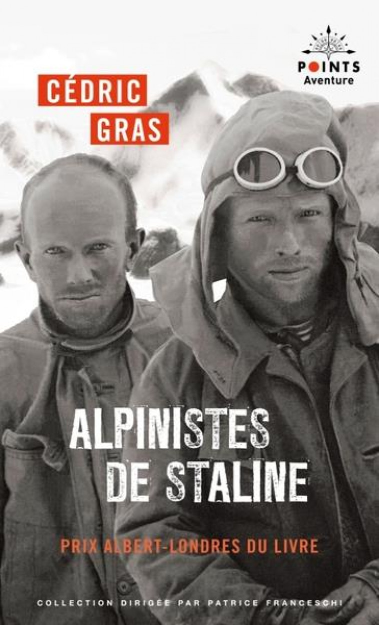 ALPINISTES DE STALINE - GRAS CEDRIC - POINTS