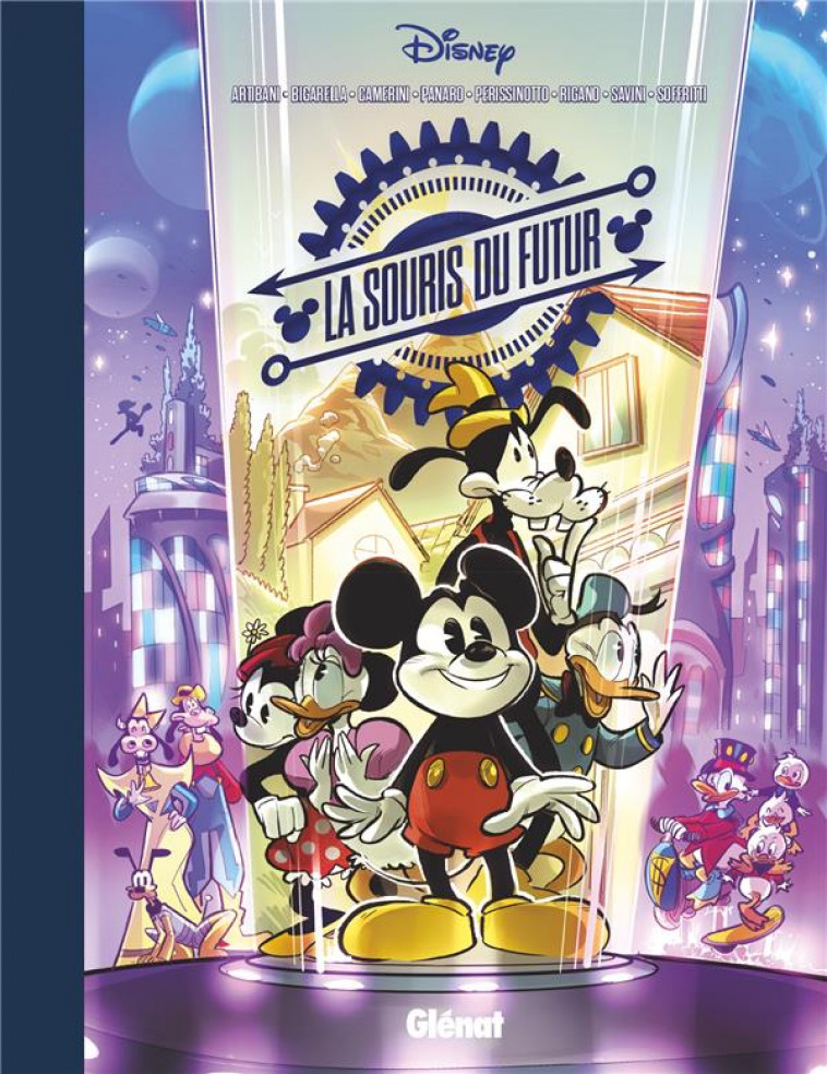 LA SOURIS DU FUTUR - T01 - LA SOURIS DU FUTUR - COLLECTIF DISNEY - GLENAT