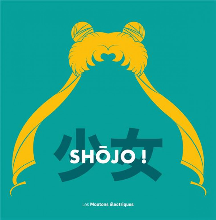 SHOJO ! - PROUST TANGUY JULIE - MOUTONS ELECTR