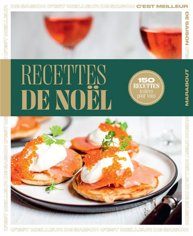 C-EST MEILLEUR DE SAISON - RECETTES DE NOEL - COLLECTIF - MARABOUT