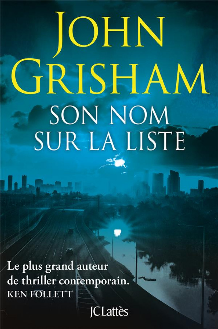 SON NOM SUR LA LISTE - GRISHAM JOHN - CERF