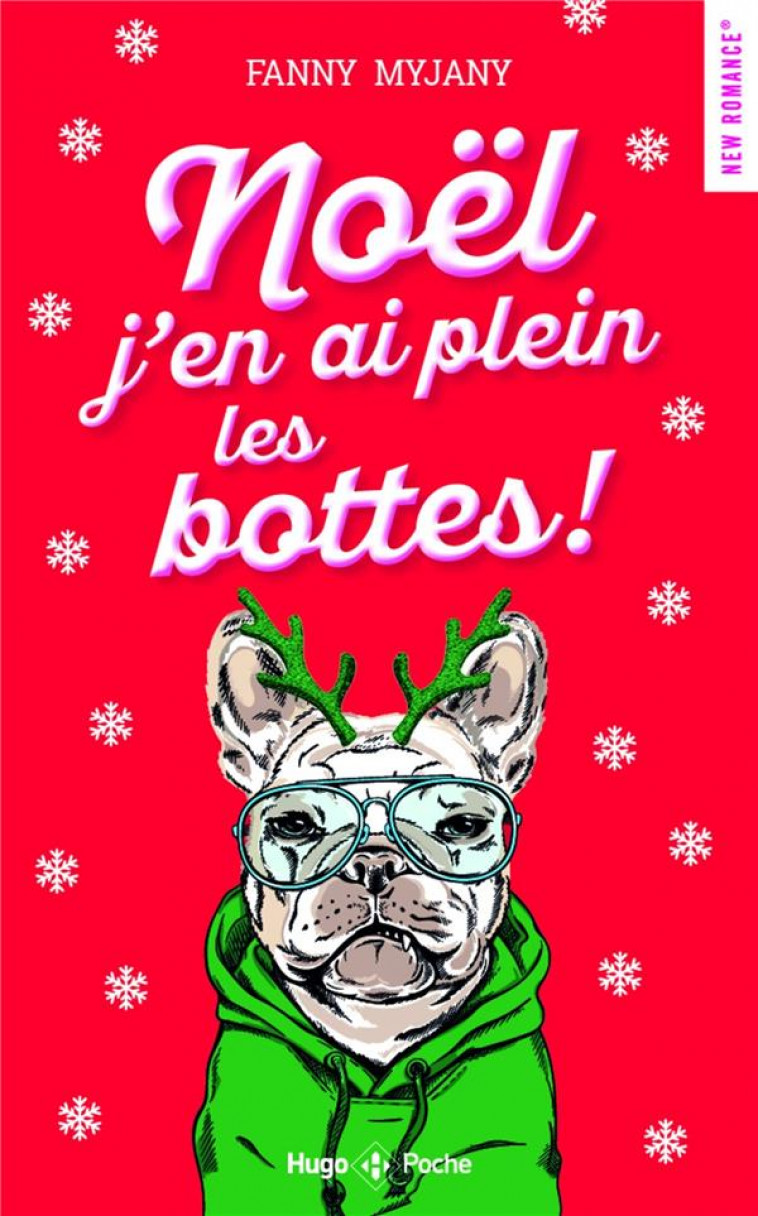 NOEL J-EN AI PLEIN LES BOTTES - ROMANCE DE NOEL - MYJANY FANNY - HUGO JEUNESSE