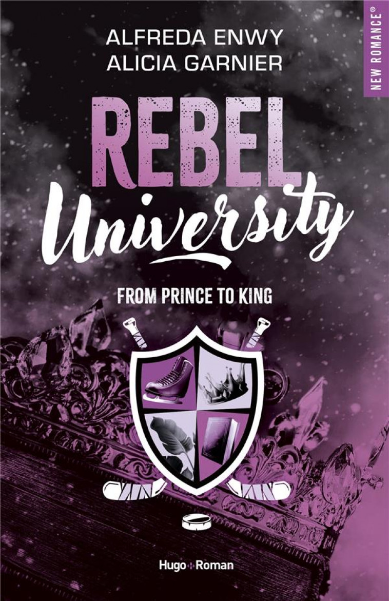 REBEL UNIVERSITY - TOME 02 - ENWY/GARNIER - HUGO JEUNESSE