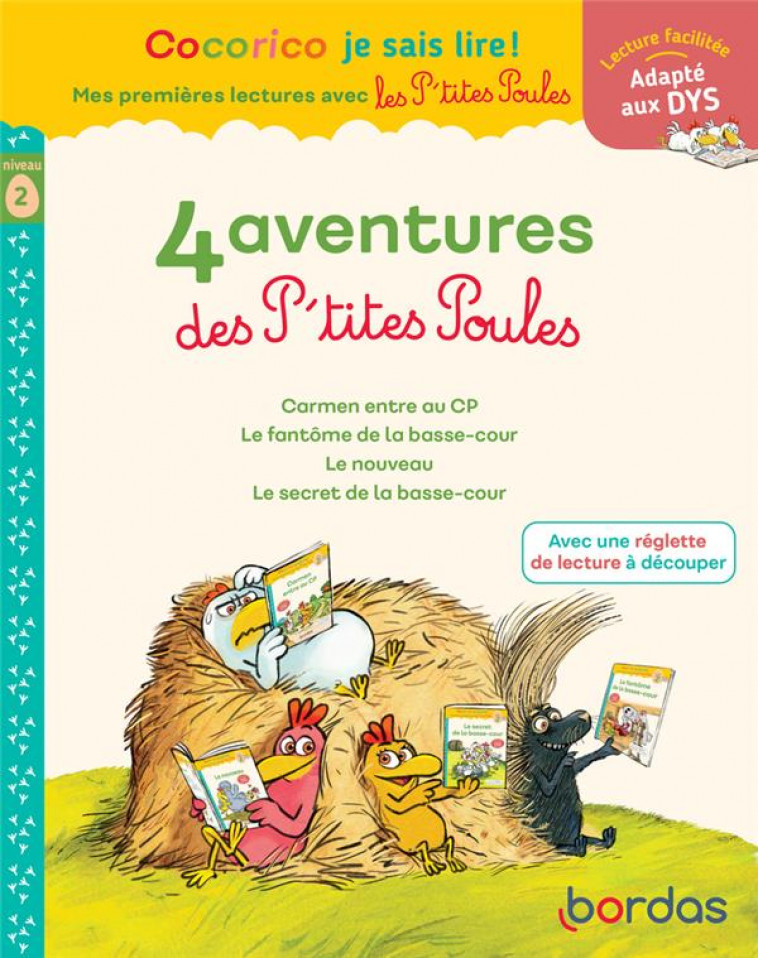 COCORICO JE SAIS LIRE ! MES PREMIERES LECTURES AVEC LES P-TITES POULES - NIVEAU 2 2023 - OLIVIER/HEINRICH - BORDAS